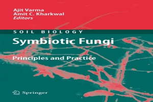 Symbiotic Fungi: Principles and Practice